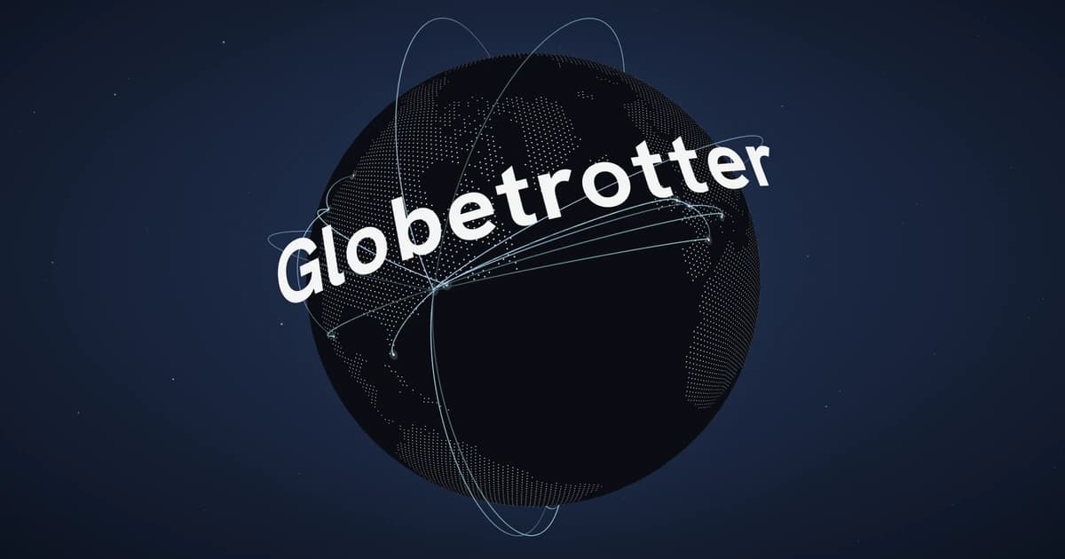 Globetrotter preview